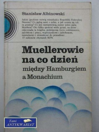 MUELLEROWIE NA CO DZIEŃ