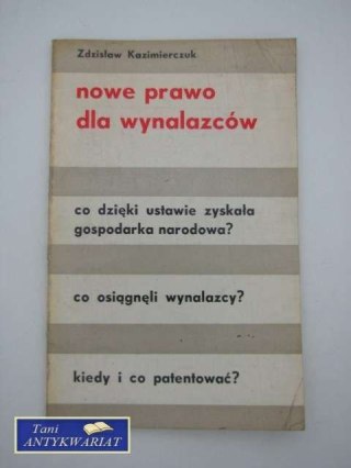 NOWE PRAWO DLA WYNALAZCÓW