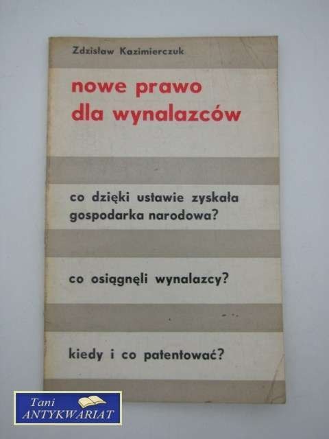 NOWE PRAWO DLA WYNALAZCÓW