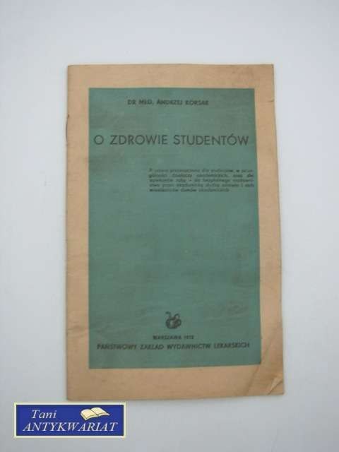 O ZDROWIE STUDENTÓW