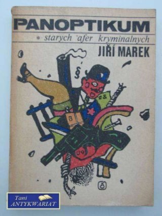 PANOPTIKUM STARYCH AFER KRYMINALNYCH
