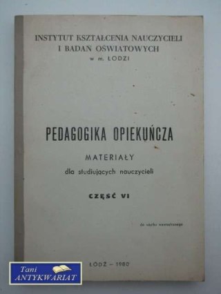 PEDAGOGIKA OPIEKUŃCZA