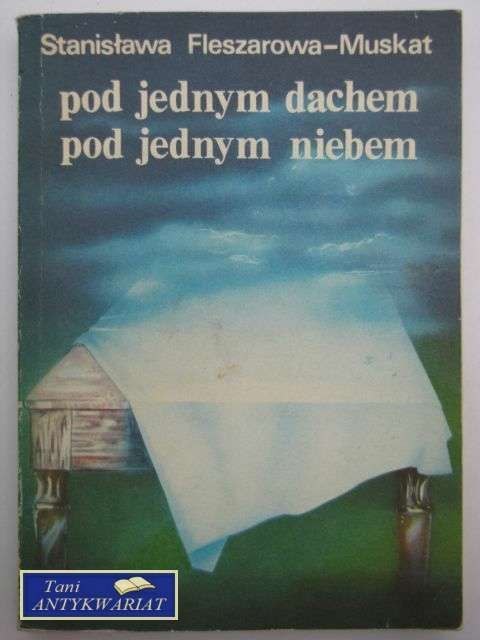 POD JEDNYM DACHEM POD JEDNYM NIEBEM