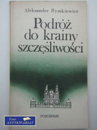 PODRÓŻ DO KRAINY SZCZĘŚLIWOŚCI