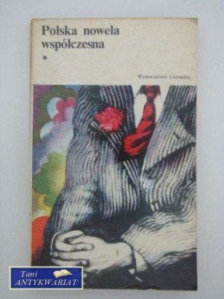 POLSKA NOWELA WSPÓŁCZESNA TOM 1