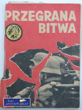 PRZEGRANA BITWA