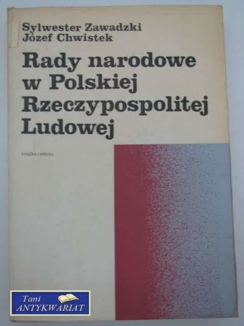 RADY NARODOWE W POLSKIEJ RZECZPOSPOLITEJ LUDOWEJ