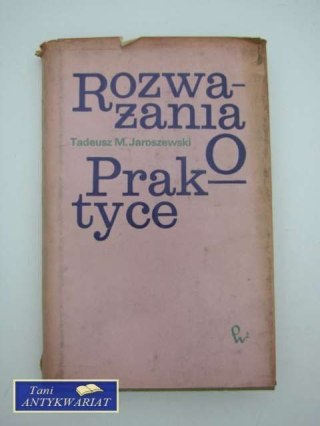 ROZWAŻANIA O PRAKTYCE