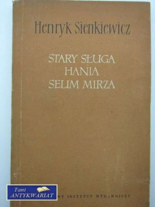 STARY SŁUGA HANIA SELIM MIRZA