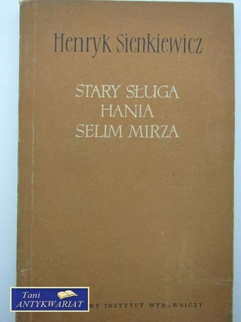 STARY SŁUGA HANIA SELIM MIRZA