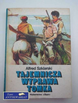 TAJEMNICZA WYPRAWA TOMKA