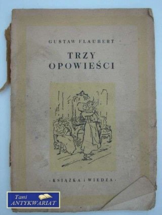 TRZY OPOWIEŚCI