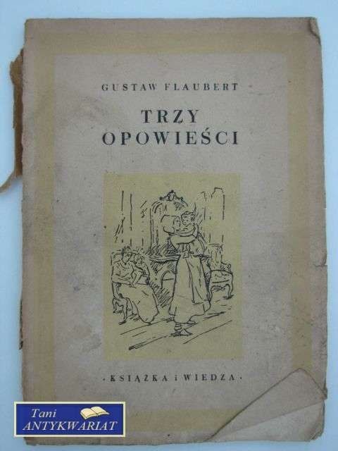TRZY OPOWIEŚCI