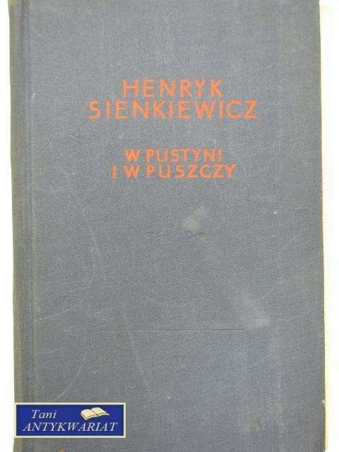 W PUSTYNI I W PUSZCZY