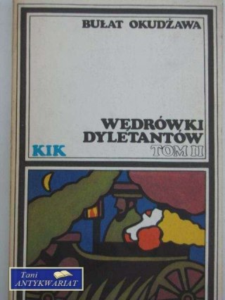WĘDRÓWKI DYLETANTÓW T.2