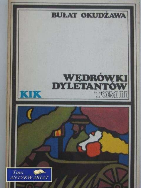 WĘDRÓWKI DYLETANTÓW T.2