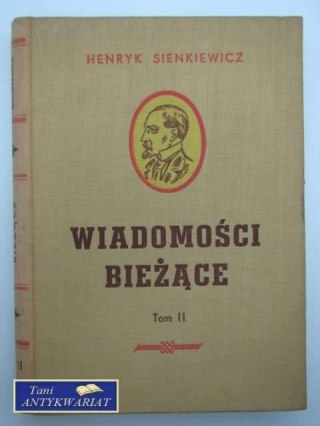 WIADOMOŚCI BIEŻĄCE TOM II