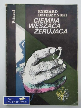 CIEMNA WĘSZĄCA ŻERUJĄCA