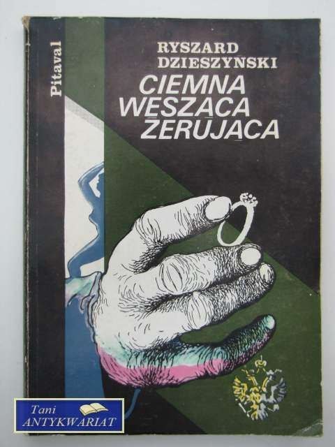 CIEMNA WĘSZĄCA ŻERUJĄCA