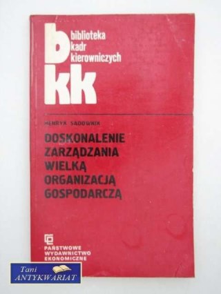 DOSKONALENIA ZARZĄDZANIA WIELKĄ ORGANIZACJA