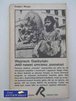 JEŚLI NAWET UMRZESZ POWSTAŃ