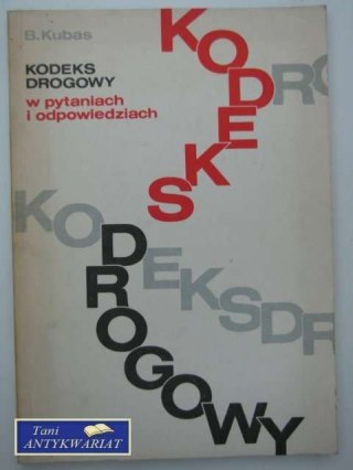 KODEKS DROGOWY W PYTANIACH I ODPOWIEDZIACH