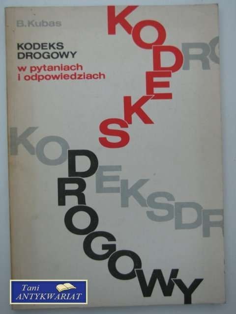KODEKS DROGOWY W PYTANIACH I ODPOWIEDZIACH