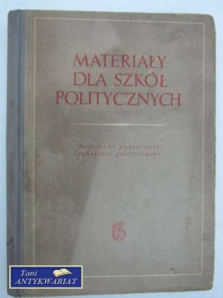 MATERIAŁY DLA SZKÓŁ POLITYCZNYCH
