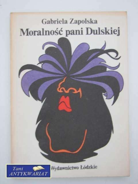 MORALNOŚĆ PANI DULSKIEJ