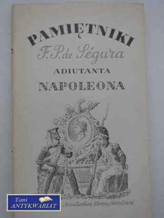 PAMIĘTNIKI ADIUTANTA NAPOLEONA