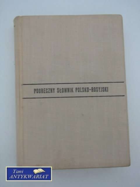 PODRĘCZNY SŁOWNIK POLSKO-ROSYJSKI