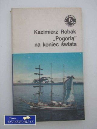 "POGORIA" NA KONIEC ŚWIATA