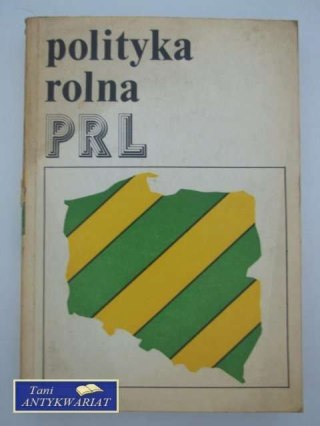 POLITYKA ROLNA PRL