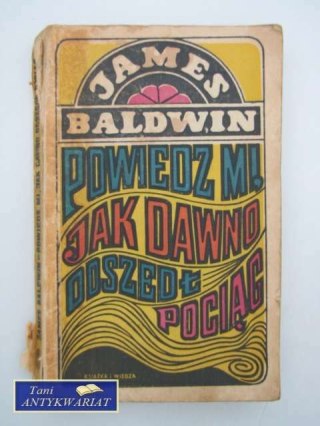 POWIEDZ MI JAK DAWNO ODSZEDŁ POCIĄG