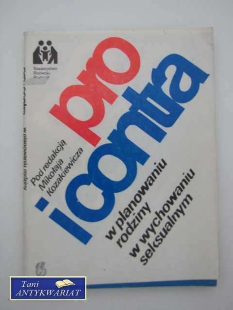 PRO ICONTRA W PLANOWANIU RODZINY