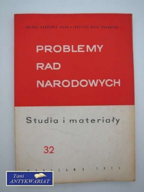 PROBLEMY RAD NARODOWYCH 32