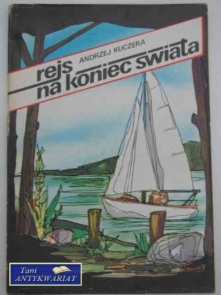 REJS NA KONIEC ŚWIATA