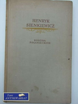 RODZINA POŁANIECKICH TOM III