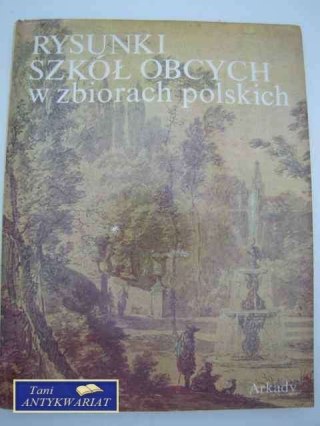 RYSUNKI SZKÓŁ OBCYCH W ZBIORACH POLSKICH
