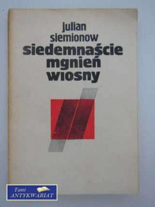 SIEDEMNAŚCIE MGNIEŃ WIOSNY