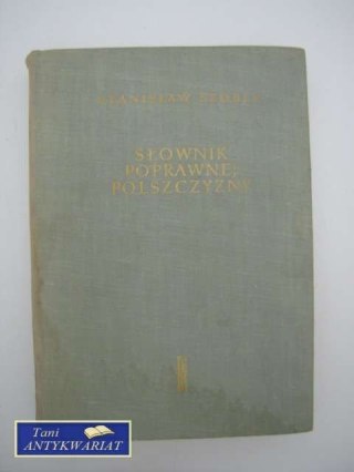 SŁOWNIK POPRAWNEJ POLSZCZYZNY