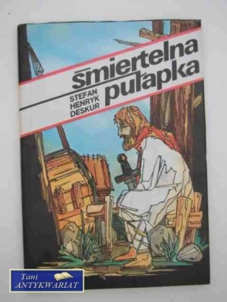 ŚMIERTELNA PUŁAPKA