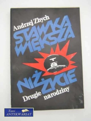 STAWKA WIĘKSZA NIŻ ŻYCIE