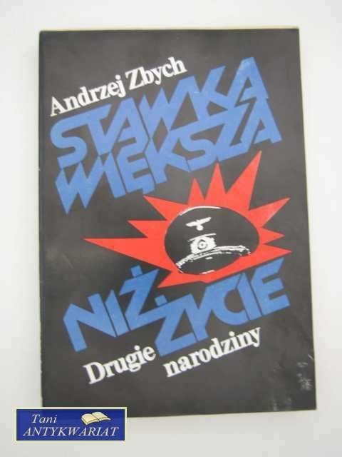 STAWKA WIĘKSZA NIŻ ŻYCIE
