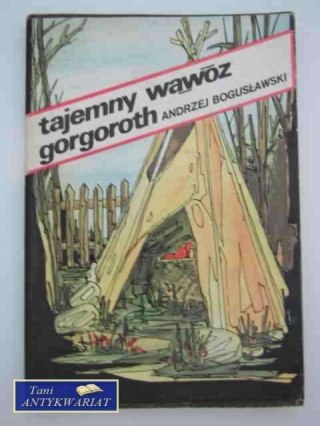 TAJEMNY WĄWÓZ GORGOROTH