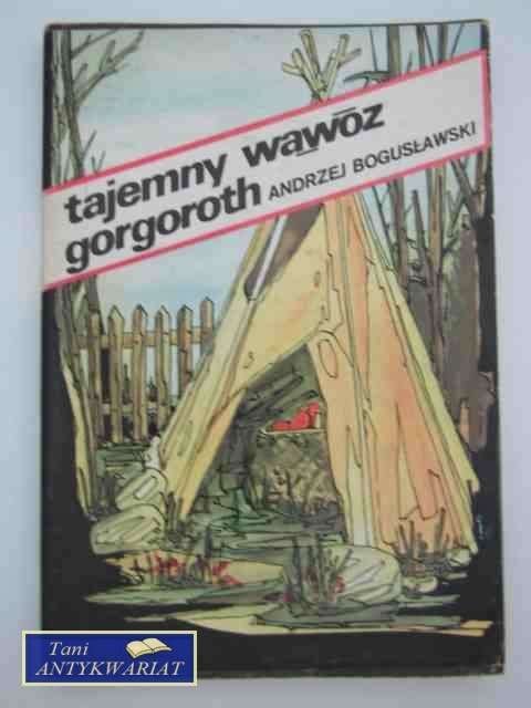 TAJEMNY WĄWÓZ GORGOROTH