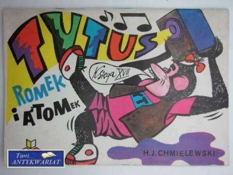 TYTUS ROMEK I ATOMEK KSIĘGA XVII
