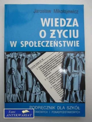 WIEDZA O ŻYCIU W SPOŁECZEŃSTWIE