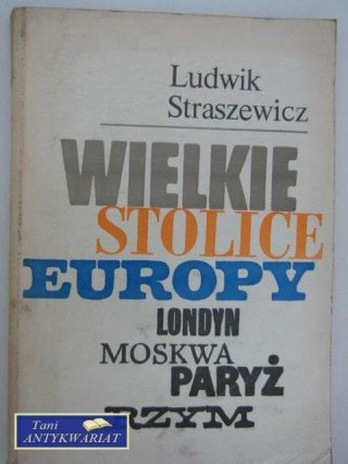 WIELKIE STOLICE EUROPY