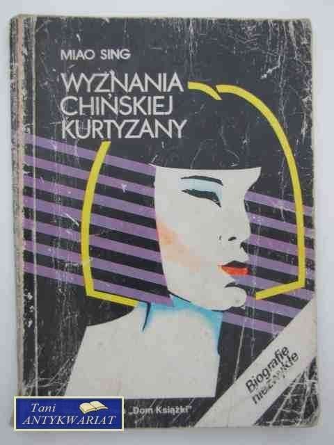 WYZNANIA CHIŃSKIEJ KURTYZANTY